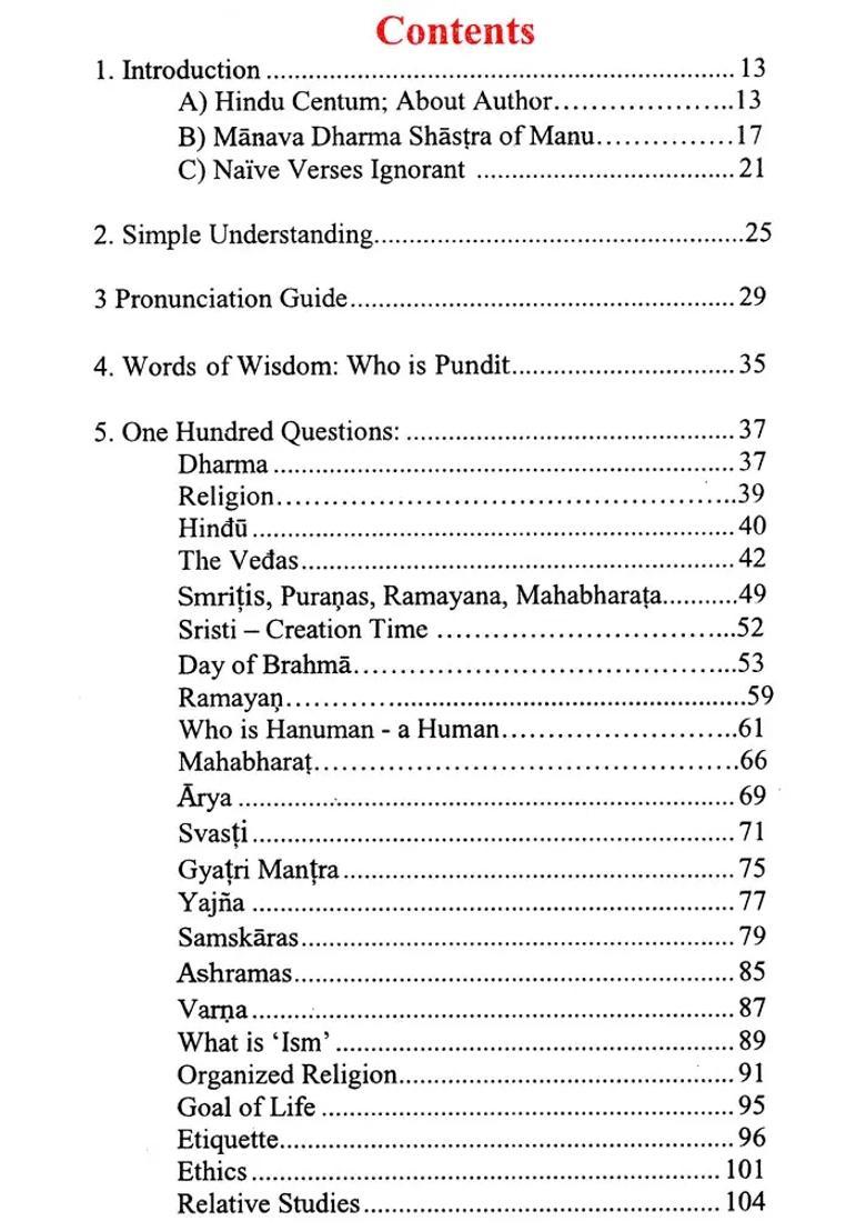 Hindu Centum - A Treatise One Hundred Frequently Asked Questions And Answers On Hindu Dharma/Religion - Indya