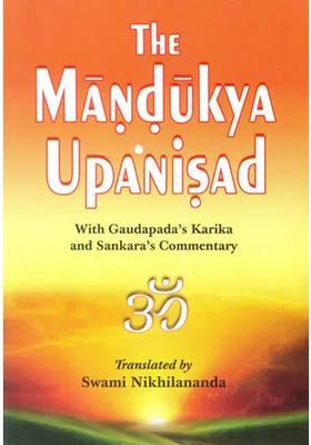 The Mandukya Upanisad With Gaudapada