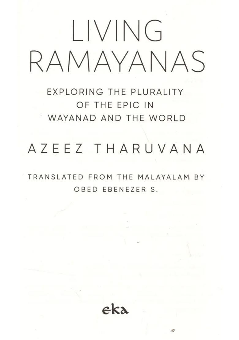 Living Ramayanas- Exploring The Plurality Of The Epic In Wayanad And The World - Indya