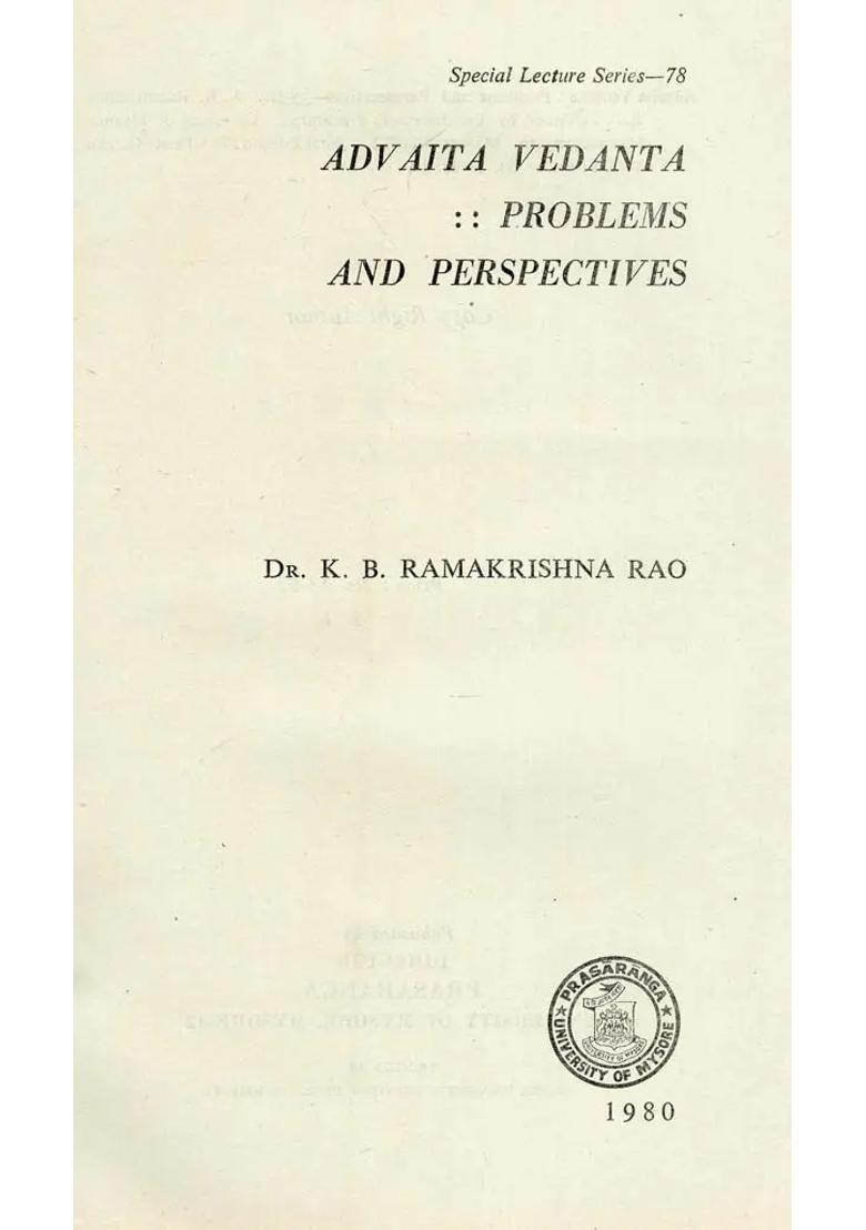 Advaita Vedanta Problems And Perspectives An Old And Rare Book - Indya