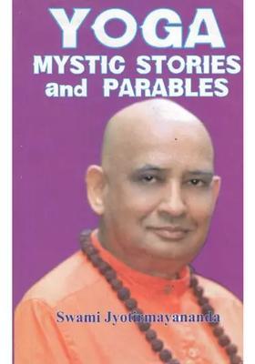 Yoga Mystic Stories And Parables