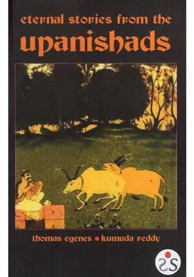 Eternal Stories From The Upanishads