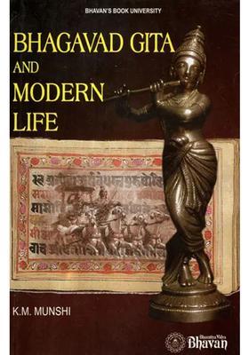 Bhagavad Gita And Modern Life