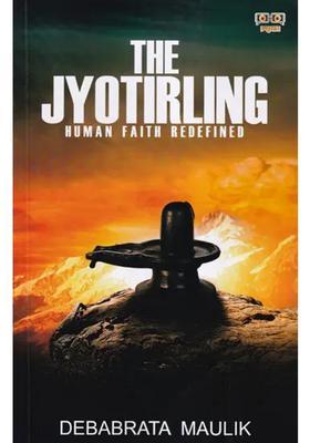 The Jyotirlinga Human Faith Redefined