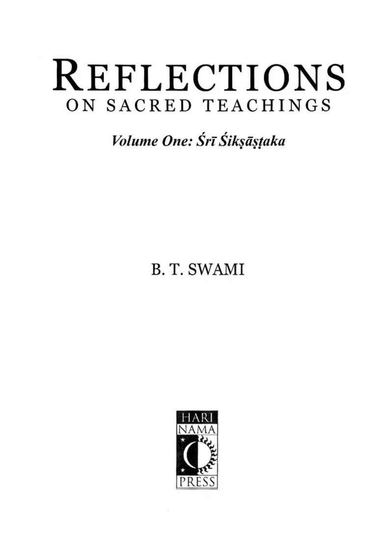 Reflections On Sacred Teachings Sri Siksastaka Volume-I - Indya