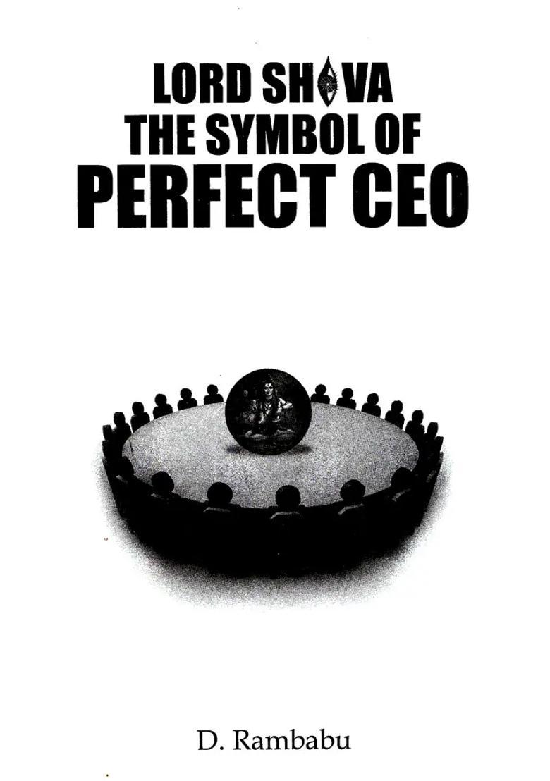 Lord Shiva- The Symbol Of Perfect Ceo - Indya