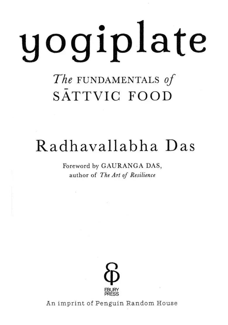 Yogiplate The Fundamentals Of Sattvic Food - Indya