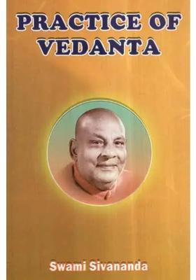 Practice Of Vedanta