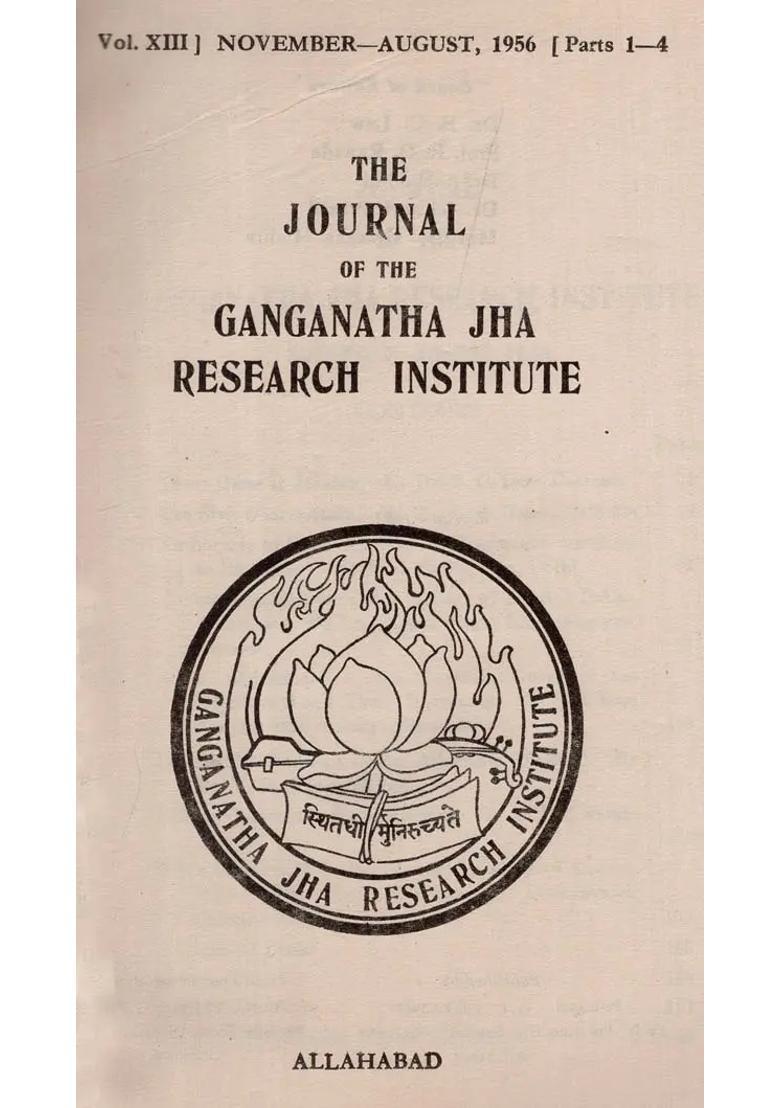 The Journal Of The Ganganatha Jha Research Institute November - August 1956 Parts 1-4 An Old And Rare Book - Indya