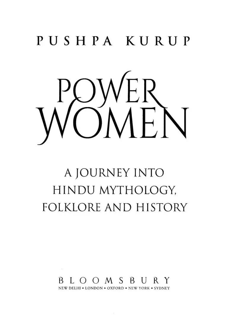 Power Women- A Journey Into Hindu Mythology Folkore And History - Indya