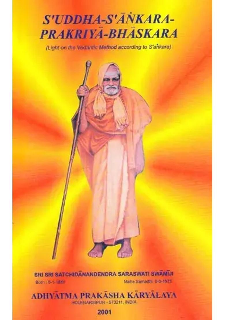 Suddha-Sankara-Prakriya-Bhaskara Light On The Vedantic Method According To Sankara - Indya