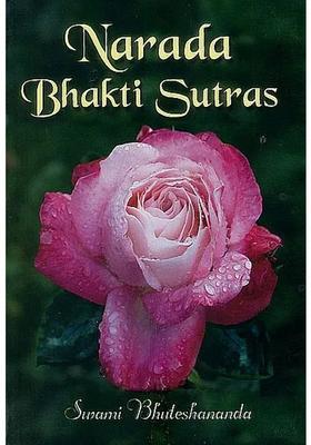 Narada Bhakti Sutras Original Text Transliteration English Translation & Detailed Analysis