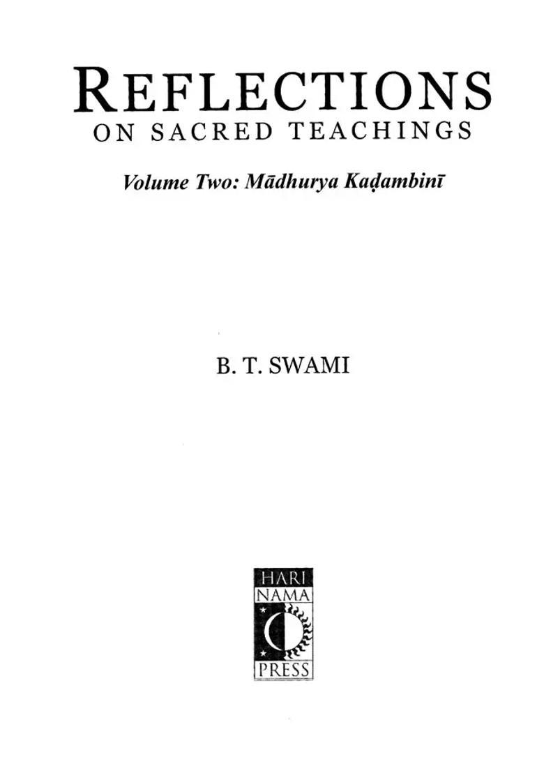 Reflections On Sacred Teachings Madhurya Kadambini Volume-Ii - Indya