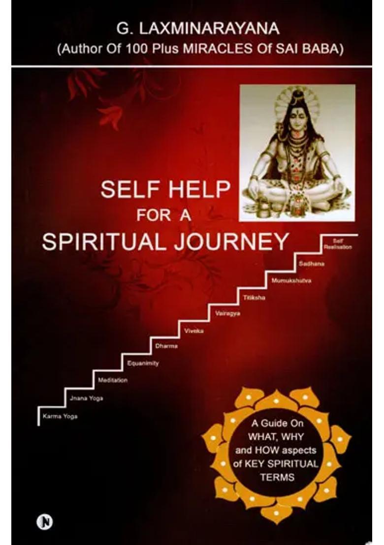 Self Help For A Spiritual Journey A Guide On What Why And How Aspects Of Key Spiritual Terms - Indya
