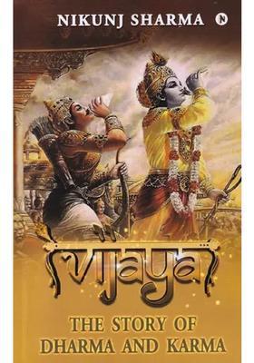 Vijaya The Story Of Dharma And Karma