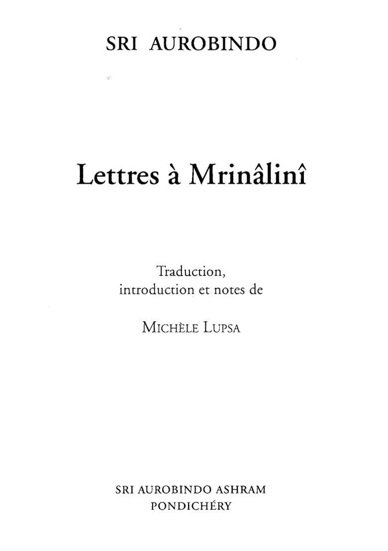 Lettres Mrin Lin Letters To Mrinalini French - Indya
