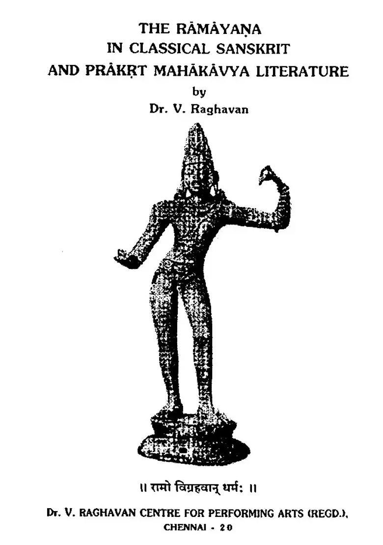 The Ramayana In Classical Sanskrit And Prakrt Mahakavya Literature - Indya
