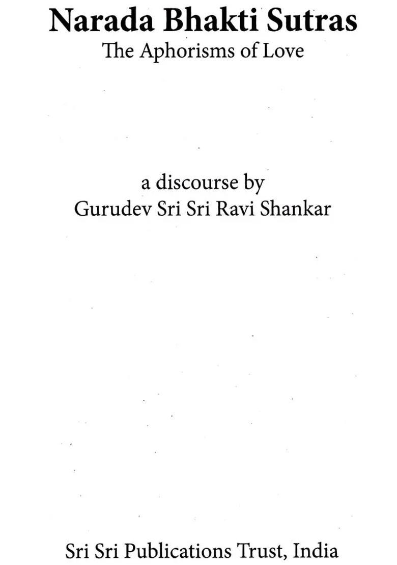 Narada Bhakti Sutra The Aphorisms Of Love - Indya