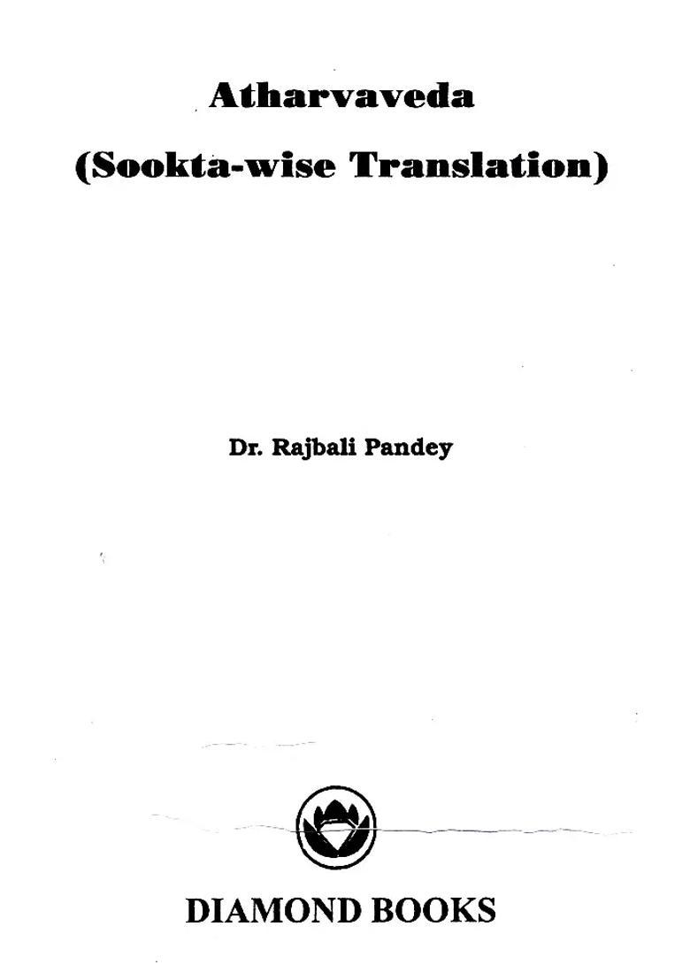 Atharvaveda Sookta-Wise Translation - Indya