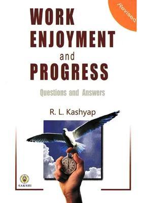 Work Enjoyment And Progress Questions And Answers