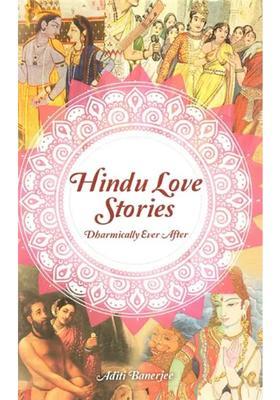 Hindu Love Stories Dharmically Ever After