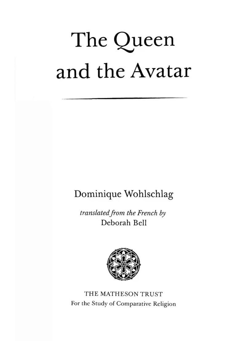 The Queen And The Avatar - Indya