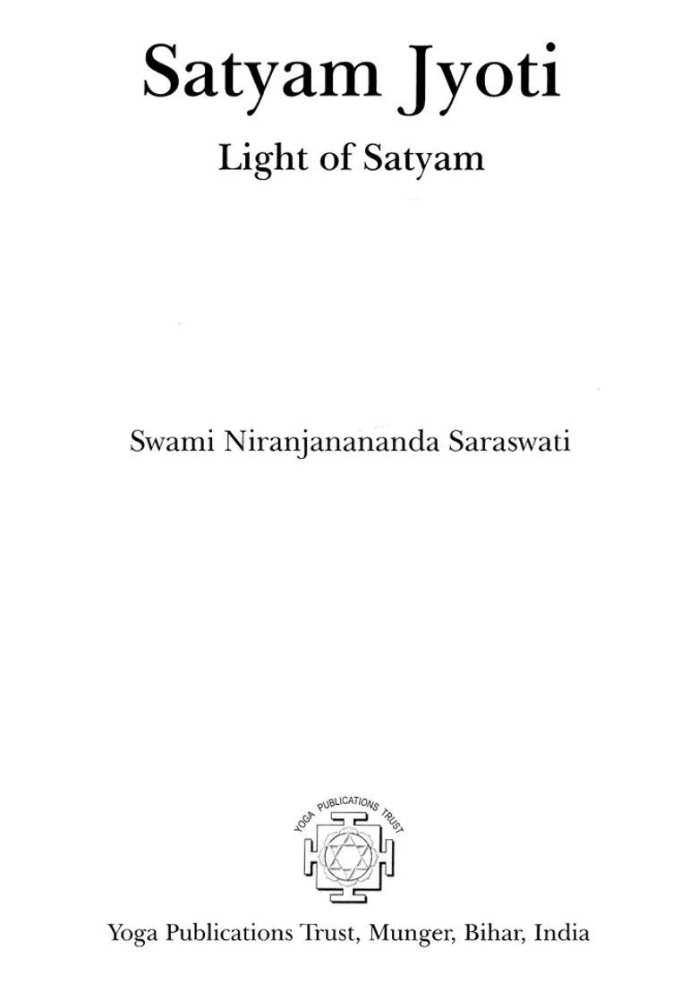 Satyam Jyoti- Light Of Satyam - Indya