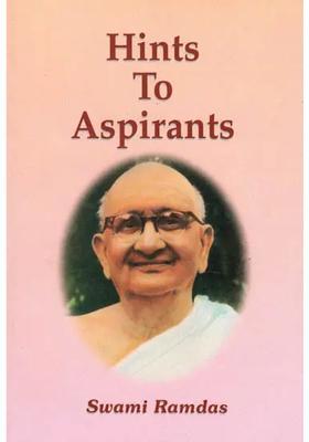 Hints To Aspirants Swami Ramdas