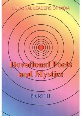 Cultural Leaders Of India Devotional Poets And Mystics Part Ii