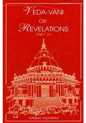 Veda-Vani Or Revelations Part 3