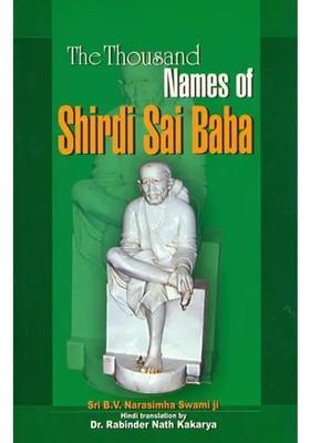 The Thousand Names Of Shirdi Sai Baba