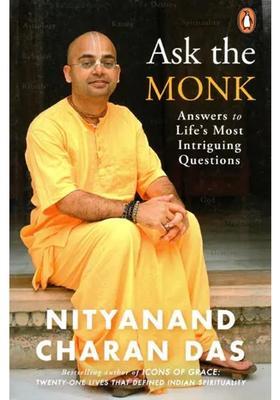 Ask The Monk- Answers To Life