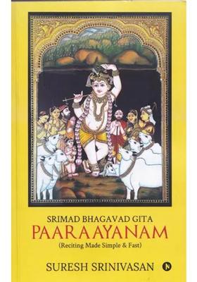 Srimad Bhagavad Gita Paaraayanam Reciting Made Simple & Fast