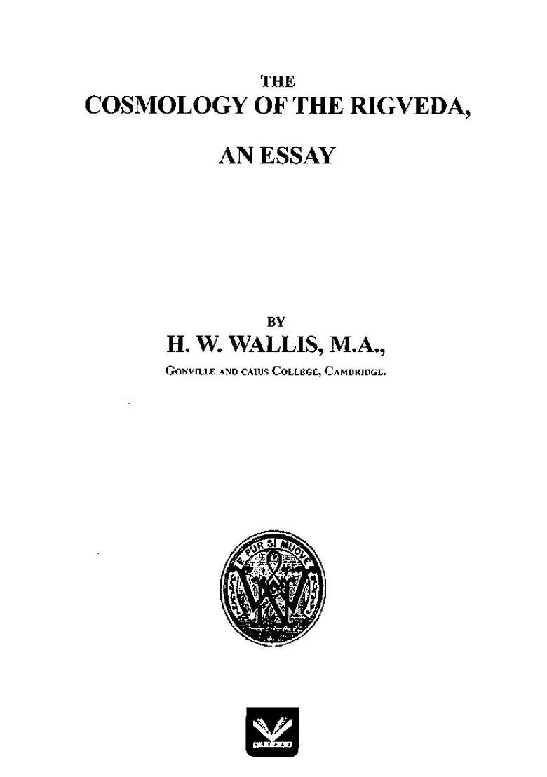 The Cosmology Of The Rigveda An Essay - Indya