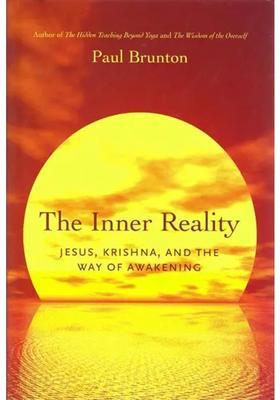 The Inner Reality Jesus Krishna And The Way Of Awakening