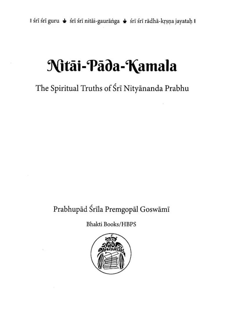 Nitai Pada Kamala The Spiritual Truths Of Sri Nityananda Prabhu - Indya