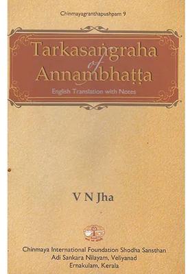 Tarkasangraha Of Annambhatta Sanskrit Text Transliteration English Translation With Detailed Explanation