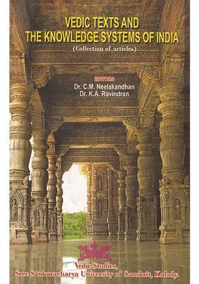 Vedic Texts And The Knowledge Systems Of India