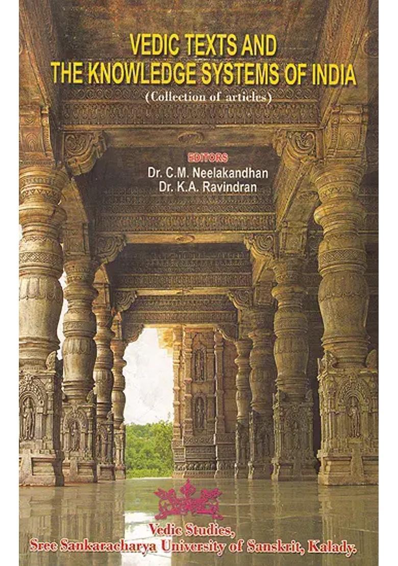 Vedic Texts And The Knowledge Systems Of India - Indya
