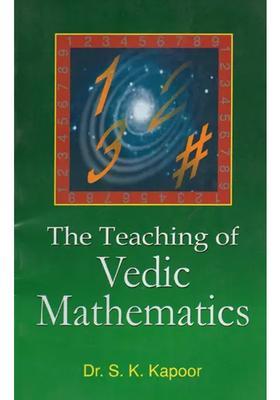 The Teaching Of Vedic Mathematics
