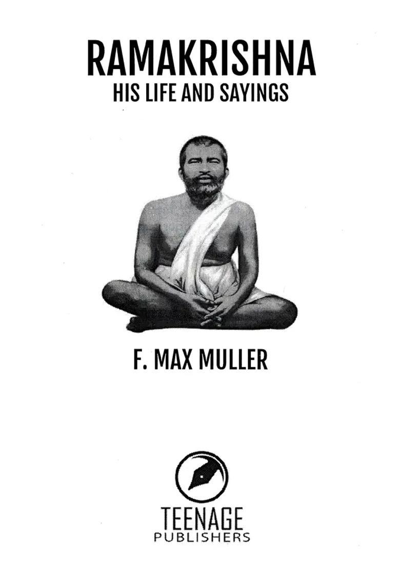Ramakrishna- His Life And Saying - Indya