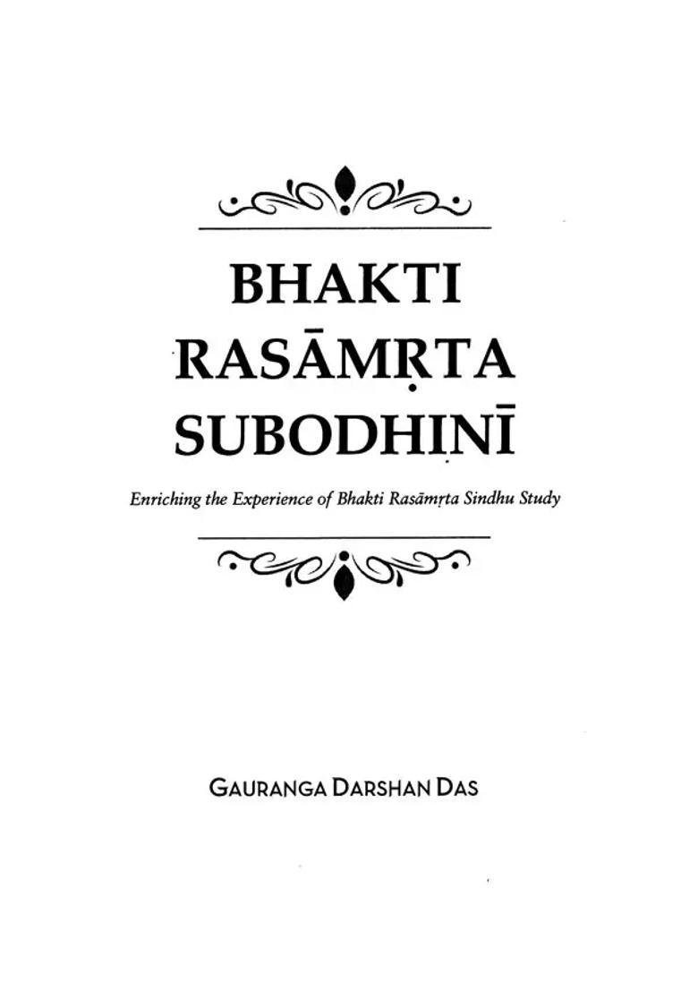 Bhakti Rasamrta Subodhini Enriching The Experience Of Bhakti - Rasamrta - Sindhu Study - Indya