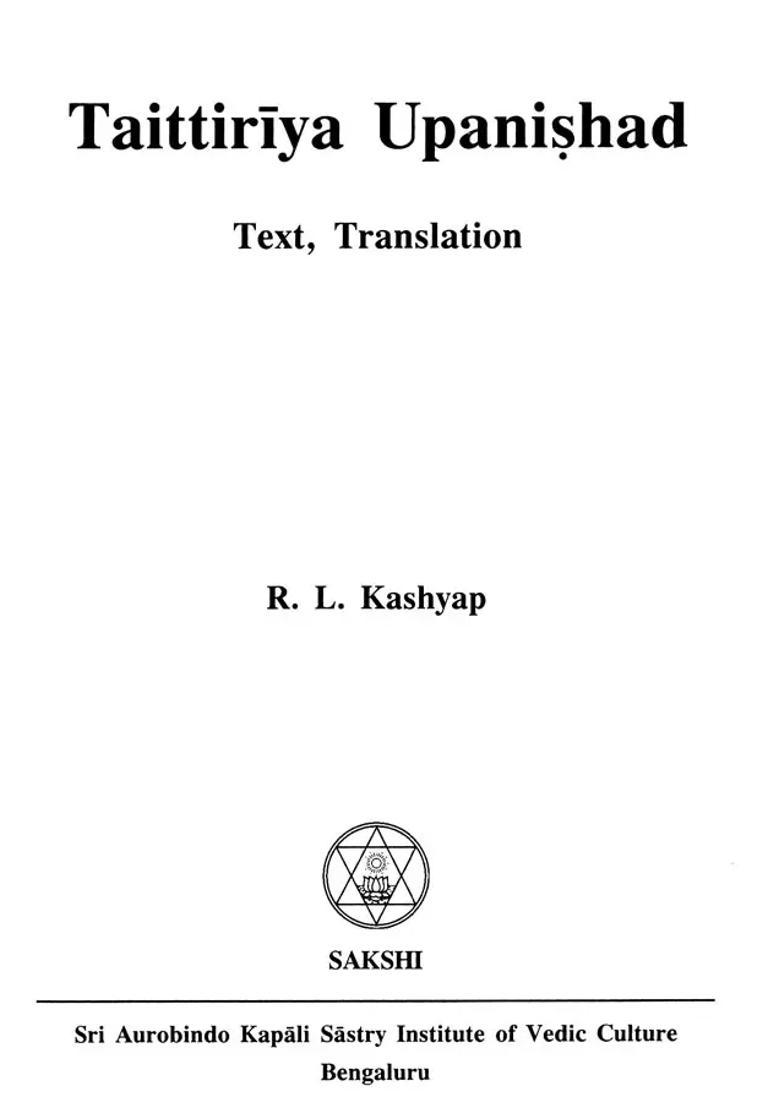 Taittiriya Upanishad Text Translation And Notes - Indya