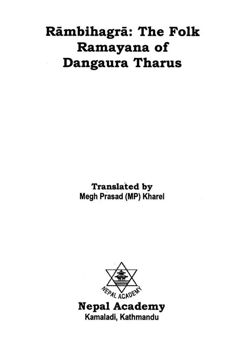 Rambihagra- The Folk Ramayana Of Dangaura Tharus - Indya