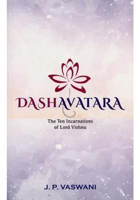 Dashavatara The Ten Incarnations Of Lord Vishnu