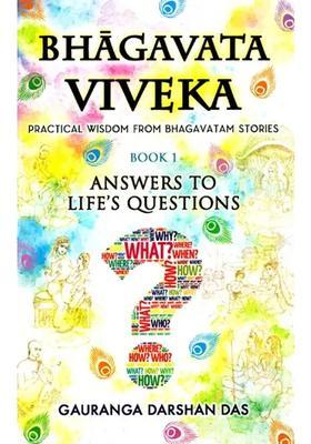 Bhagavata Viveka - Practical Wisdom From Bhagavatam Stories Book-1