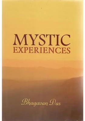 Mystic Experiences Tales Of Yoga And Vedanta From The Yoga Vasishtha