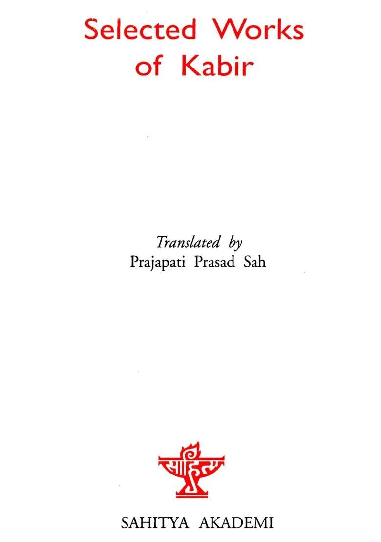 Selected Works Of Kabir - Indya