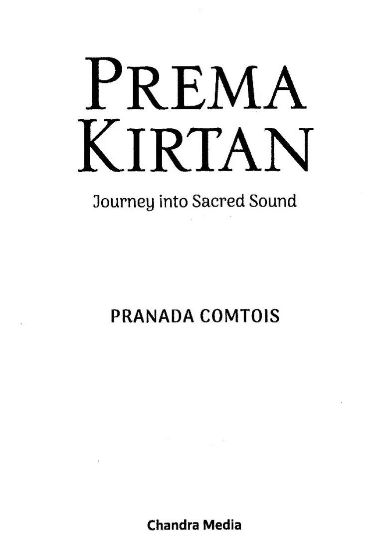 Prema Kirtan Journey Into Sacred Sound - Indya