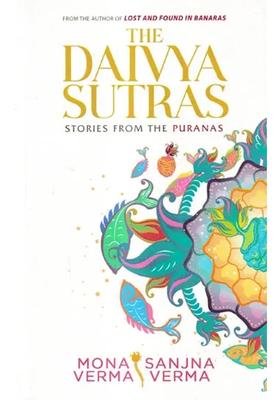The Daivya Sutras Stories From The Puranas